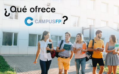 Conoce Campus FP, la plataforma formativa hecha a medida de los estudiantes