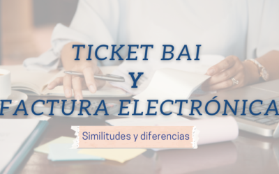 Ticket BAI y factura electrónica
