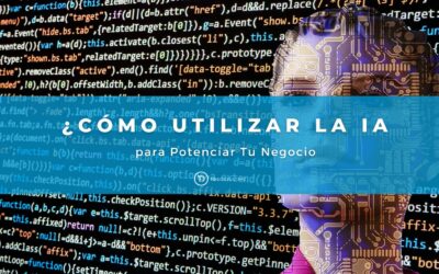 Inteligencia Artificial: cómo potenciar tu negocio