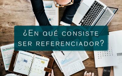 ¿En qué consiste ser referenciador?